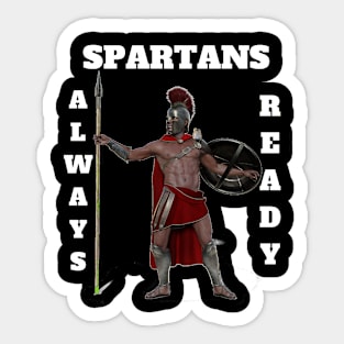 SPARTANS ALWAYS READY Sticker